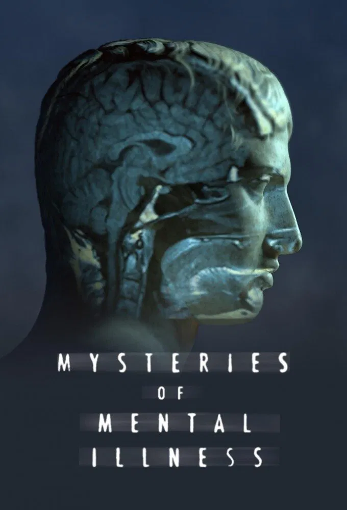 اسرار بیماری ذهنی (Mysteries of Mental Illness)