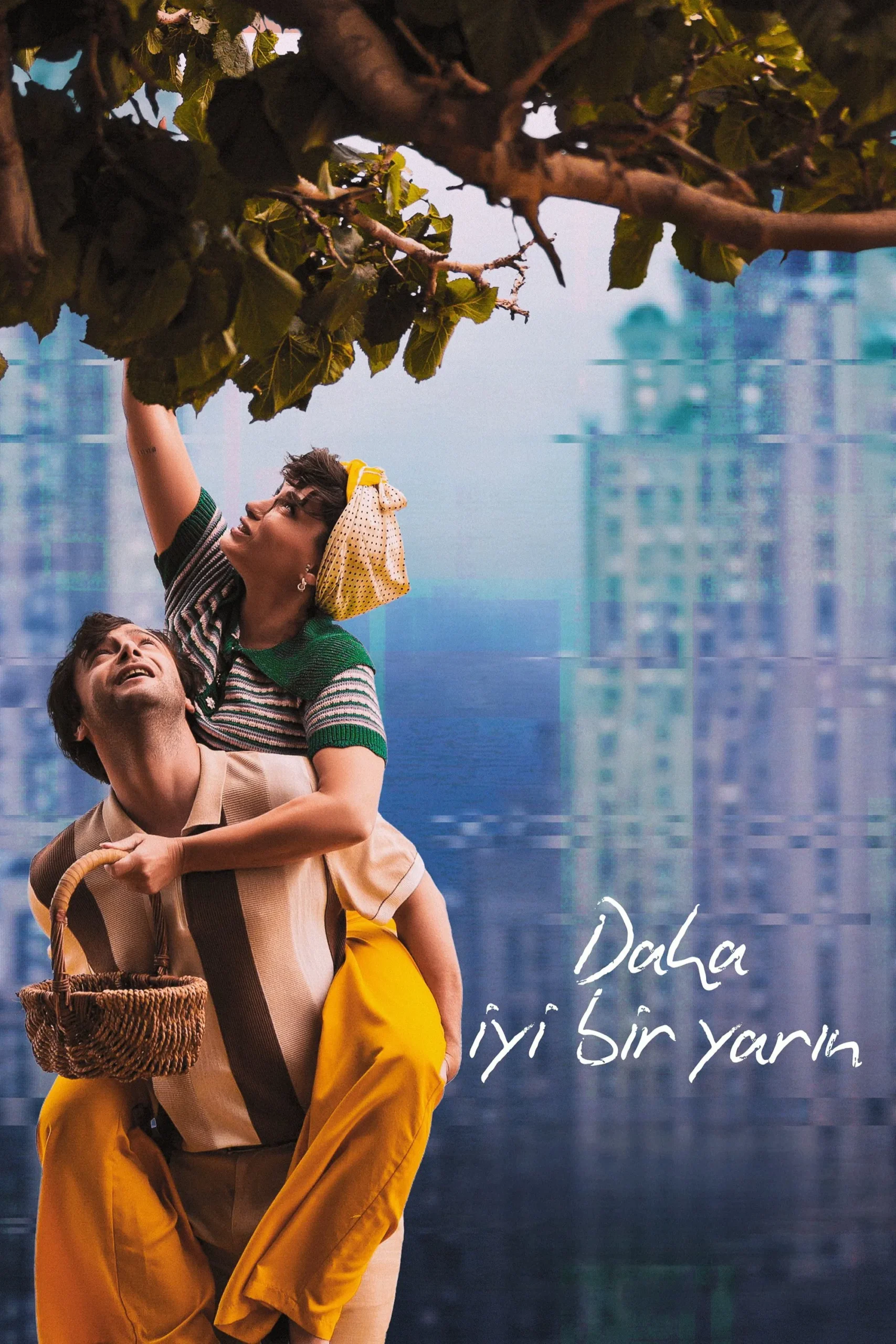 فردایی بهتر (Daha Iyi Bir Yarin)