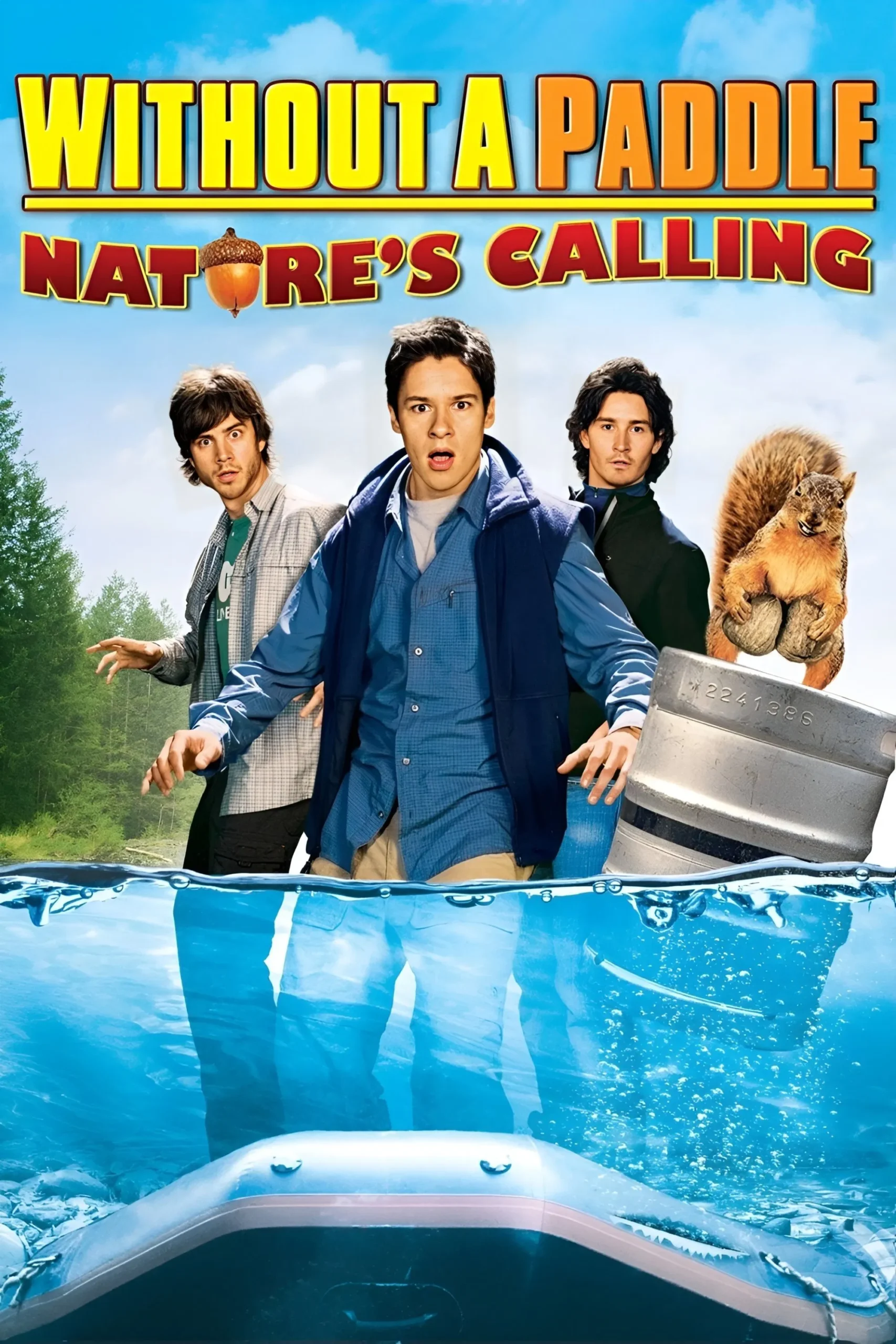 بدون پارو (Without A Paddle: Natures Calling)